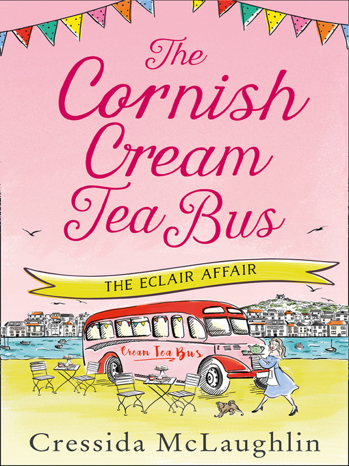 Title details for The Cornish Cream Tea Bus by Cressida McLaughlin - Available